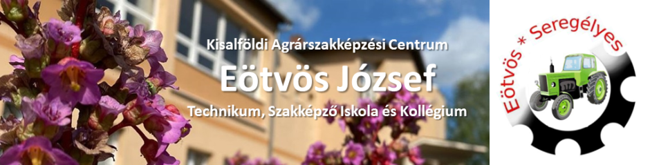KASzC Eötvös József Technikum, Szakképző Iskola és Kollégium